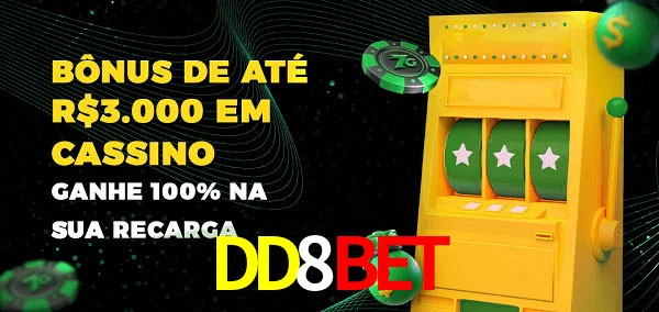 DD8Bet melhor bônus de depósito